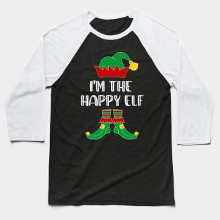 I'm The Happy Elf Matching Family Group Christmas Baseball T-Shirt